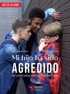 Mi hijo ha sido agredido - Audiobook